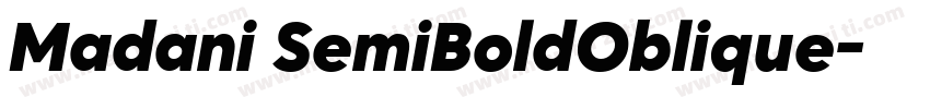 Madani SemiBoldOblique字体转换